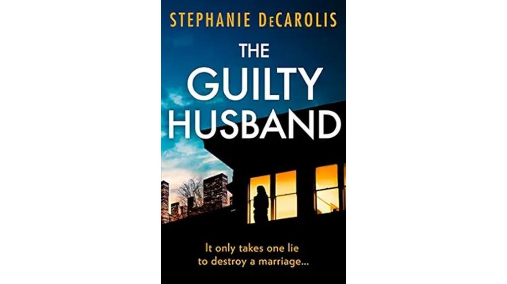 suspenseful marital betrayal thriller